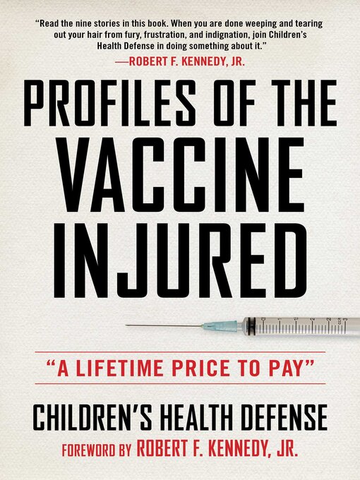 Title details for Profiles of the Vaccine-Injured by Children's Health Defense - Wait list
